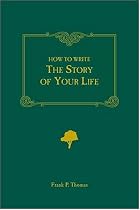 How to Write the Story of Your Life