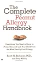 Complete Peanut Allergy Handbook