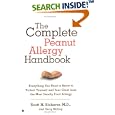 The Complete Peanut Allergy Handbook by M.D., Scott H. Sicherer and Terry Malloy