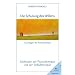 Die Schulung des Willens: Methoden der Psychotherapie und der Selbsttherapie
