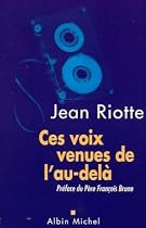 Ces voix venues de l'au-del�