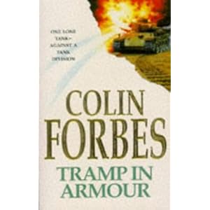 Tramp in Armour - Colin Forbes