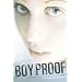 Boy Proof