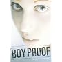 Boy Proof