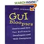 GUI Bloopers: Don'ts and Do's for Software Developers and Web Designers (Interactive Technologies)