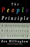 The People Principle: A Revolutionary Redefinition of Leadership