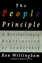 The People Principle: A Revolutionary Redefinition of Leadership