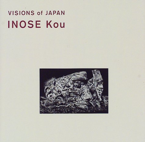 VISIONS of JAPAN INOSE Kou (Visions of Japan)