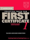 Cambridge Practice Tests for First Certificate 1 Self-study student's book (Fce Practice Tests)