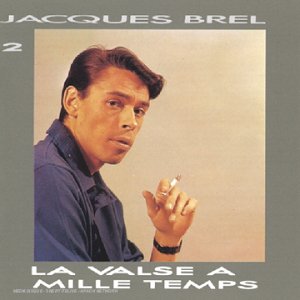 Jacques Brel - Dites, Si C