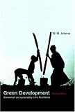 Green Development: Environment and Sustainability in the South