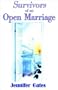 Survivors of an Open Marriage