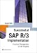Successful SAP R/3 Implementation: Practical Management of ERP Projects