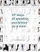 27 ways of wearing pantyhose as a man