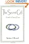 The Secret Gift:  Growth in Times of Loss