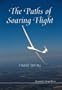 The Paths of Soaring Flight