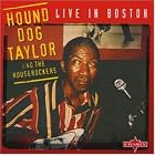 Live in Boston by Hound Dog Taylor