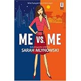 Me vs. Me