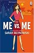 Me vs. Me