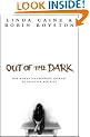 Out of the Dark