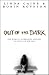 Out of the Dark