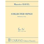 Maurice Ravel - Collected Songs - Medium/Low Voice book cover