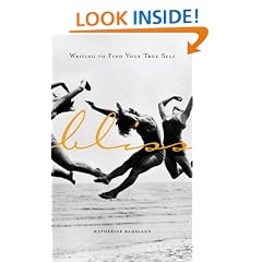 Bliss: Writing to Find Your True Self