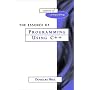 Essence of Programming Using C++ (Essence of Computing)