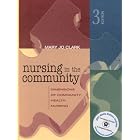 Media Edition of Nursing in the Community (3rd Edition) by  Mary Jo Clark