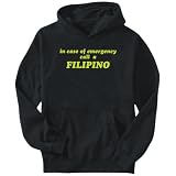 Hoodie Mens Black  IN CASE OF EMERGENCY , CALL A Filipino !  Countries