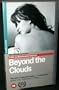 Beyond the Clouds [VHS]