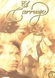 EL CARRUAJE : TELENOVELA