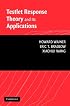 Testlet Response Theory and Its Applications