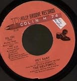 HEY BABY 7" (45) US PHILLY GROOVE 0 B/W LYING TO MYSELF ( PG184) STICKER & WRITING ON LABELS
