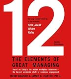 12: The Elements of Great Managing