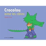 Crocolou aime les c�linspar Oph�lie Texier