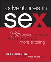 Adventures in Sex: 365 Ways to Make Every Day & Night More Exciting