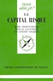 Revue Presses Universitaires de France - PUF  / Le Capital Risque