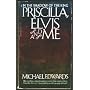 Priscilla, Elvis and Me