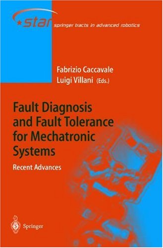 Fault Diagnosis and Fault Tolerance for Mechatronic Systems