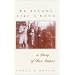 We Became Like a Hand: A Story of Five Sisters