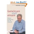 Gemeinsam statt einsam: Meine Erfahrung f�r die Zukunft