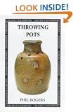 Throwing Pots (Ceramics Handbooks)