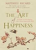 Cover of The Art of Happiness by Matthieu Ricard 0857892738