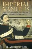 Imperial Vanities: The Adventures of the Baker Brothers and Gordon of Khartoum