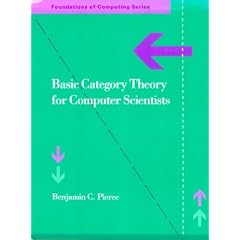 Basic Category Theory for Computer Scientists (Research Monographs in Parallel and Distributed Computing) (Taschenbuch)