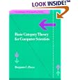 Basic Category Theory for Computer Scientists (Foundations of... by Benjamin C. Pierce