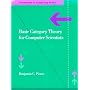 Basic Category Theory for Computer Scientists (Foundations of Computing)