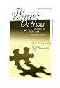 The Writer's Options: Lessons in Style and Arrangement (7th Edition)