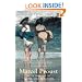 In Search of Lost Time: v. 2: In the Shadow of Young Girls in Flower: In the Shadow of Young Girls in Flower Vol 2 (In Search of Lost Time 2)